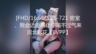 [FHD/16.6G]SSIS-721 密室、我会近距离让你喘不过气来 河北彩花【BVPP】