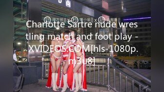 Charlotte Sartre nude wrestling match and foot play - XVIDEOS.COM[hls-1080p.m3u8]